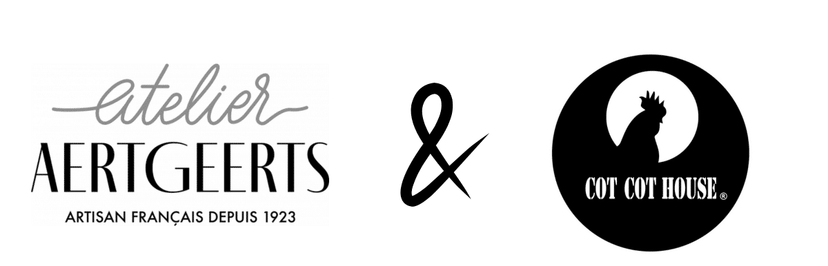 Collaboration atlier aertgeerts, artisan français depuis 1923 et Cot Cot House